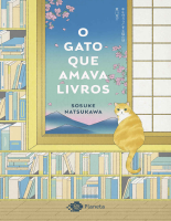 O gato que amava livros - Sosuke Natsukawa.epub